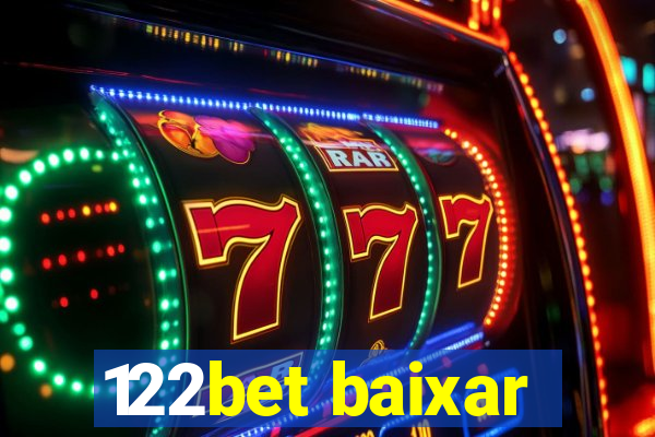 122bet baixar